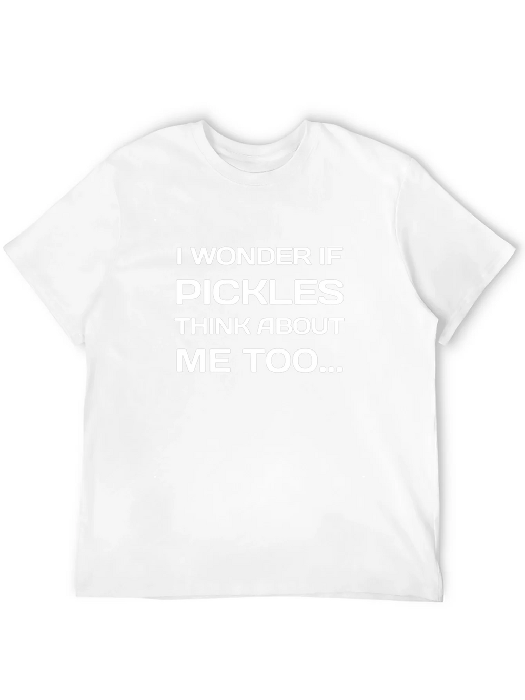 Pickles T-Shirt: Funny Graphic Tee for Pickle Lovers