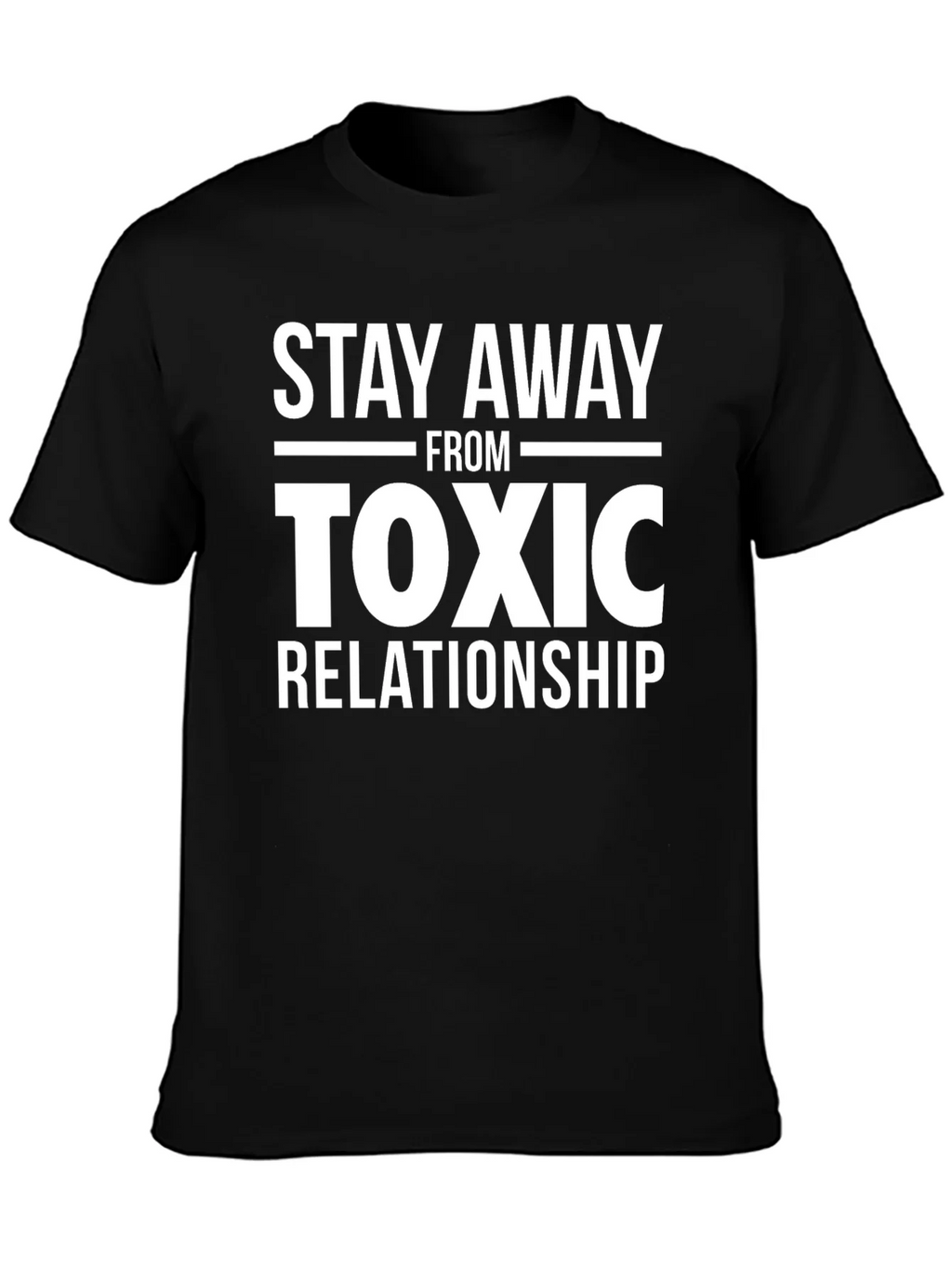 Stay Away From Toxic Relationship Graphic T-Shirt