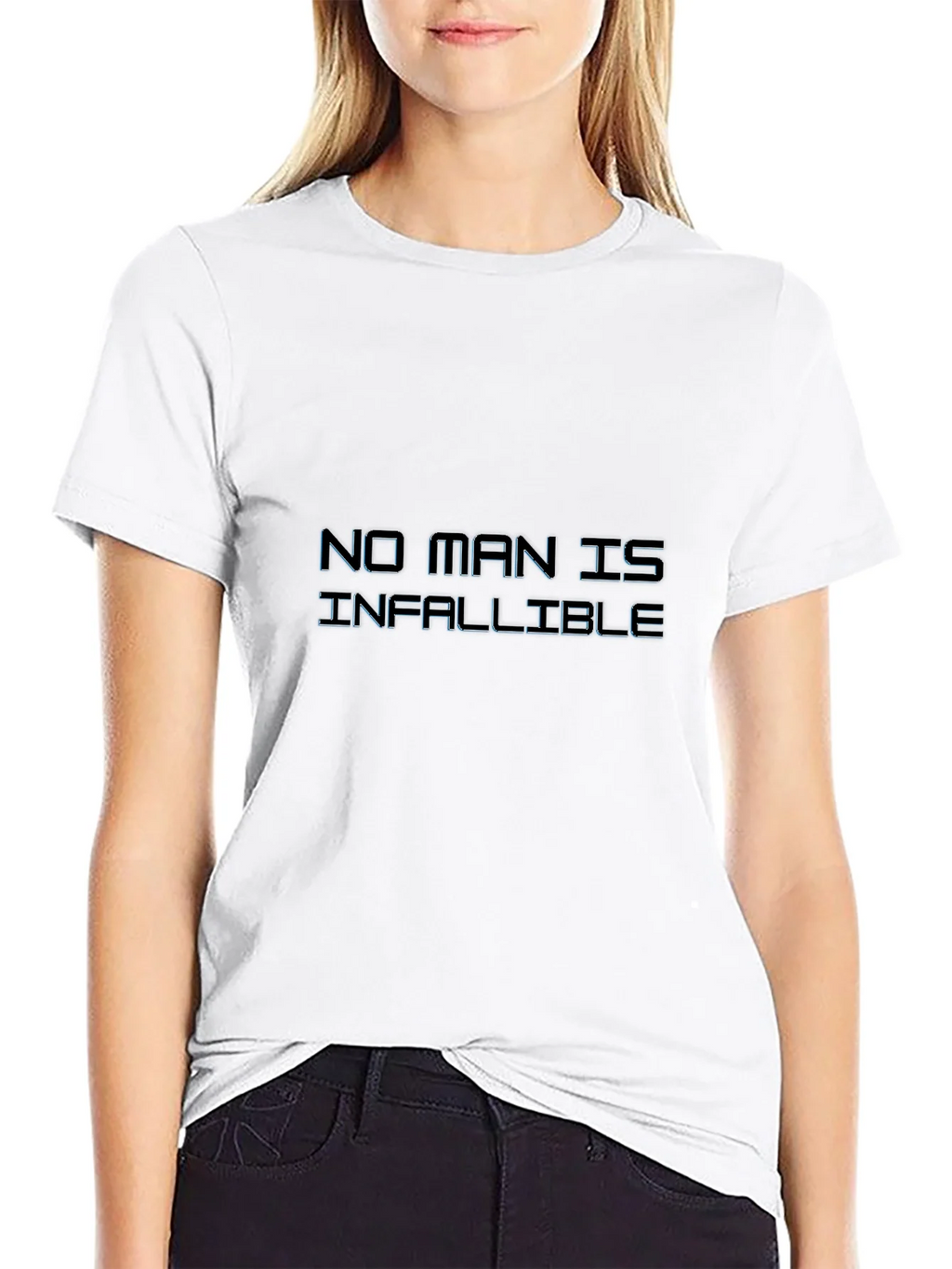 No Man is Infallible Black Graphic Tee