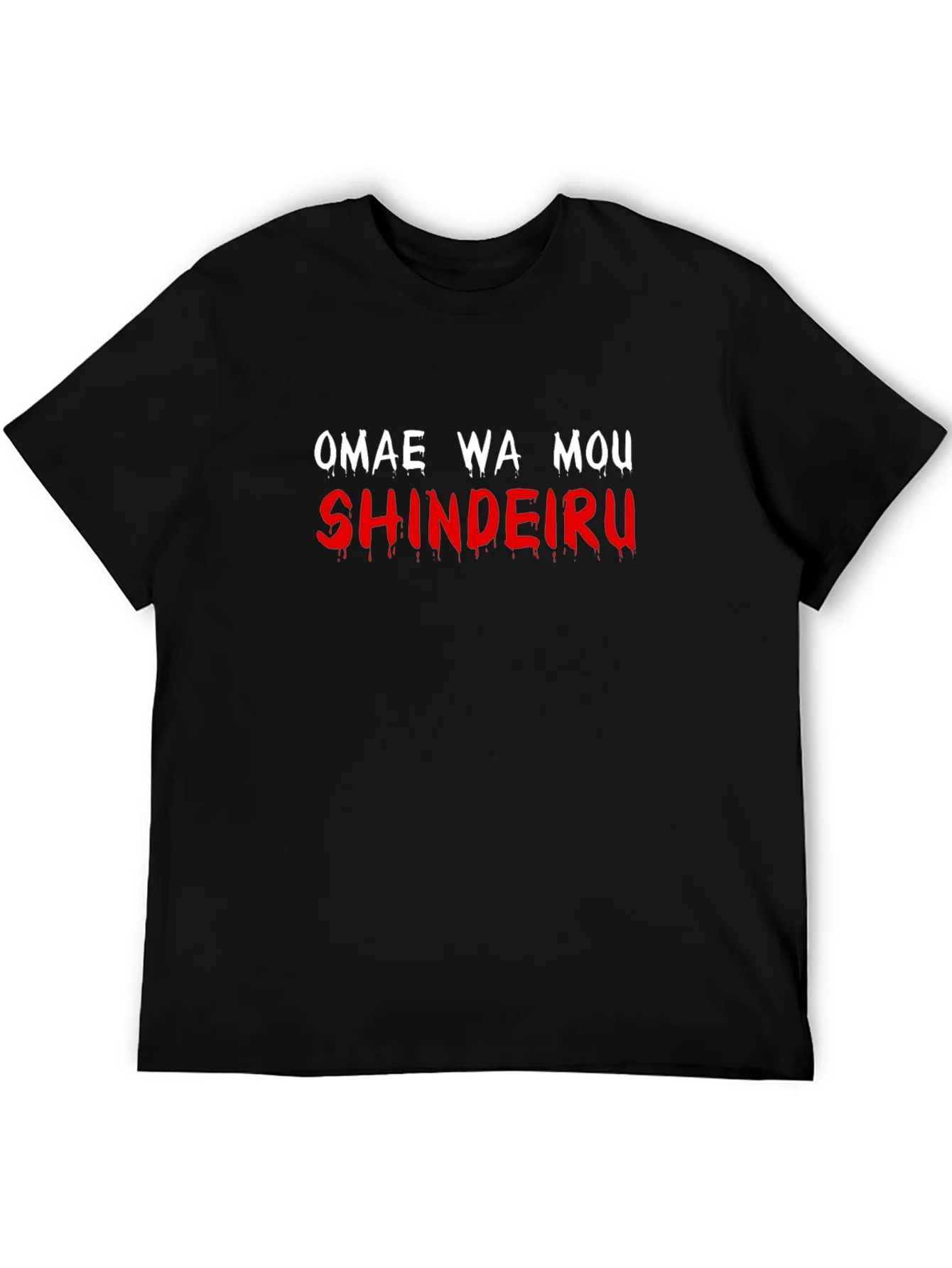 Omae Wa Mou Shindeiru Graphic Tee - You Are Already Dead T-Shirt