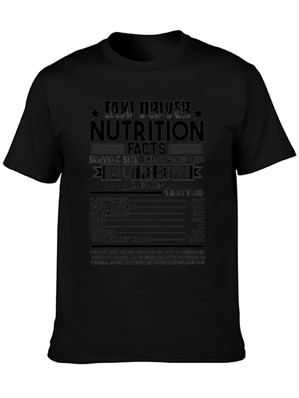 Taxi Driver Nutrition Facts Graphic T-Shirt