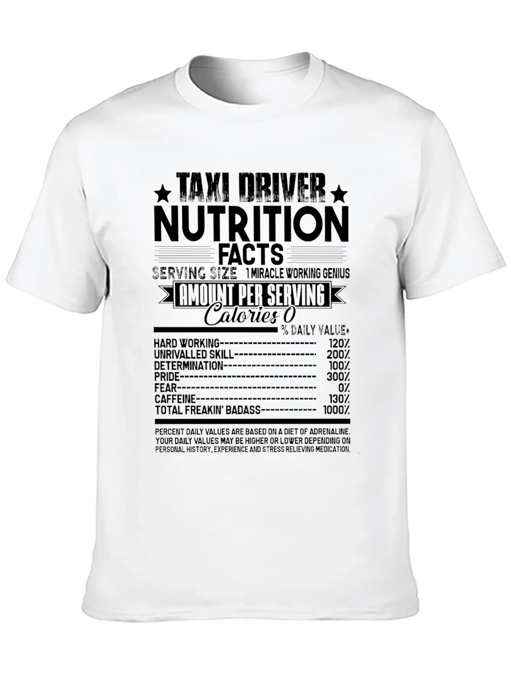 Taxi Driver Nutrition Facts Graphic T-Shirt