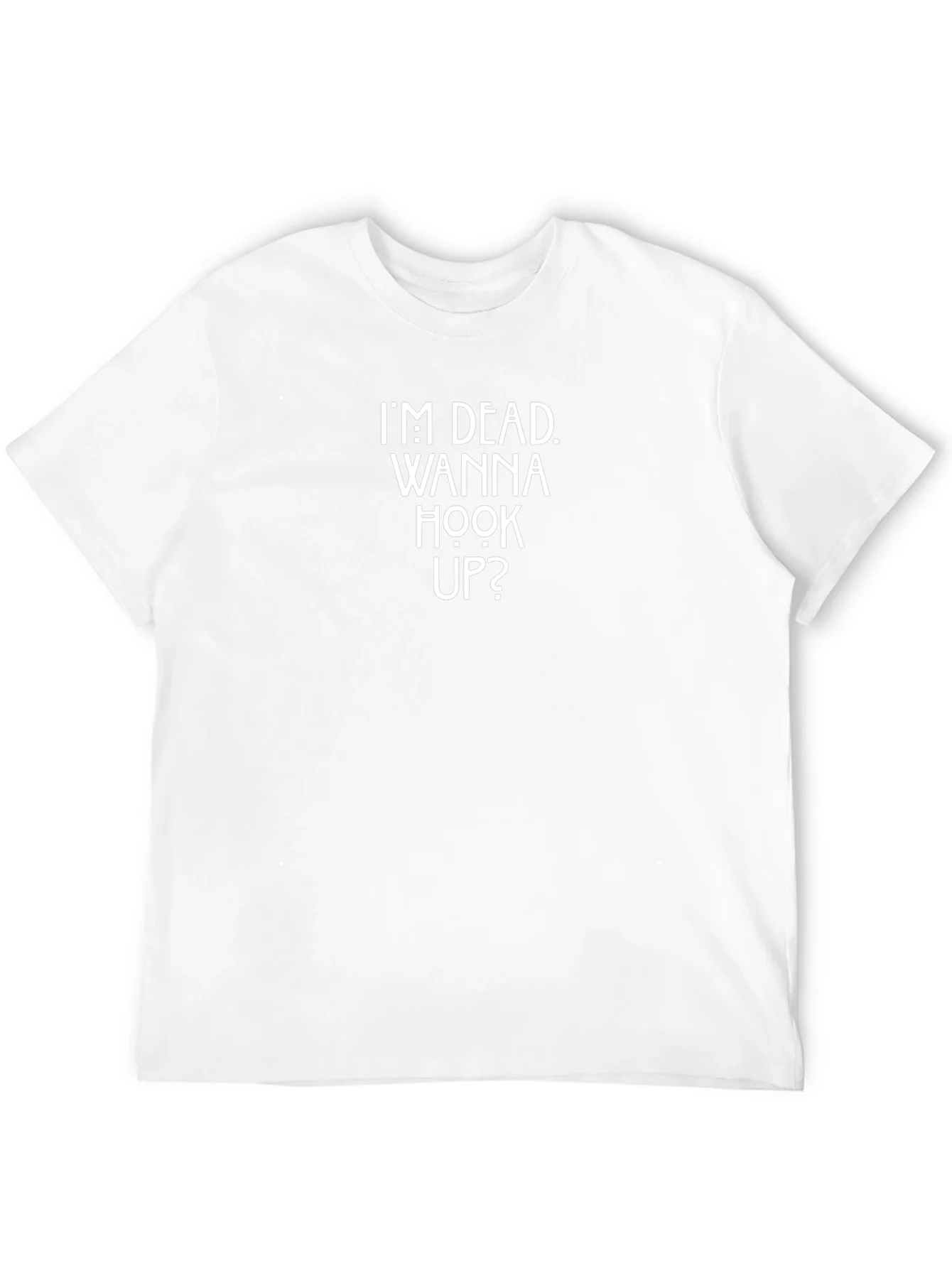 Im Dead Wanna Hook Up? Graphic Tee - Black
