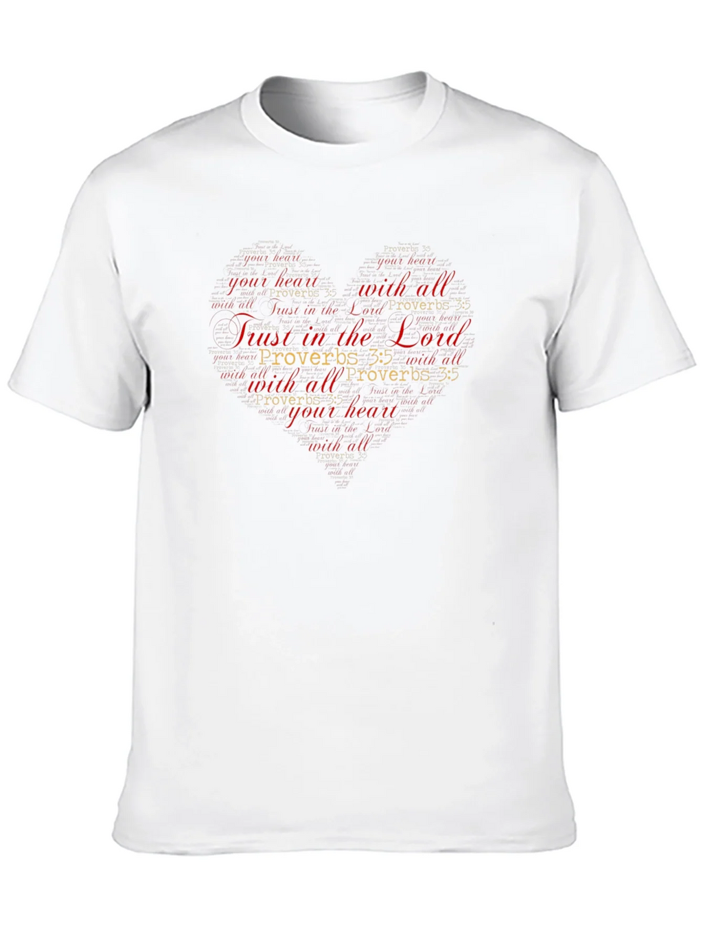 Trust in the Lord Christian Heart T-Shirt