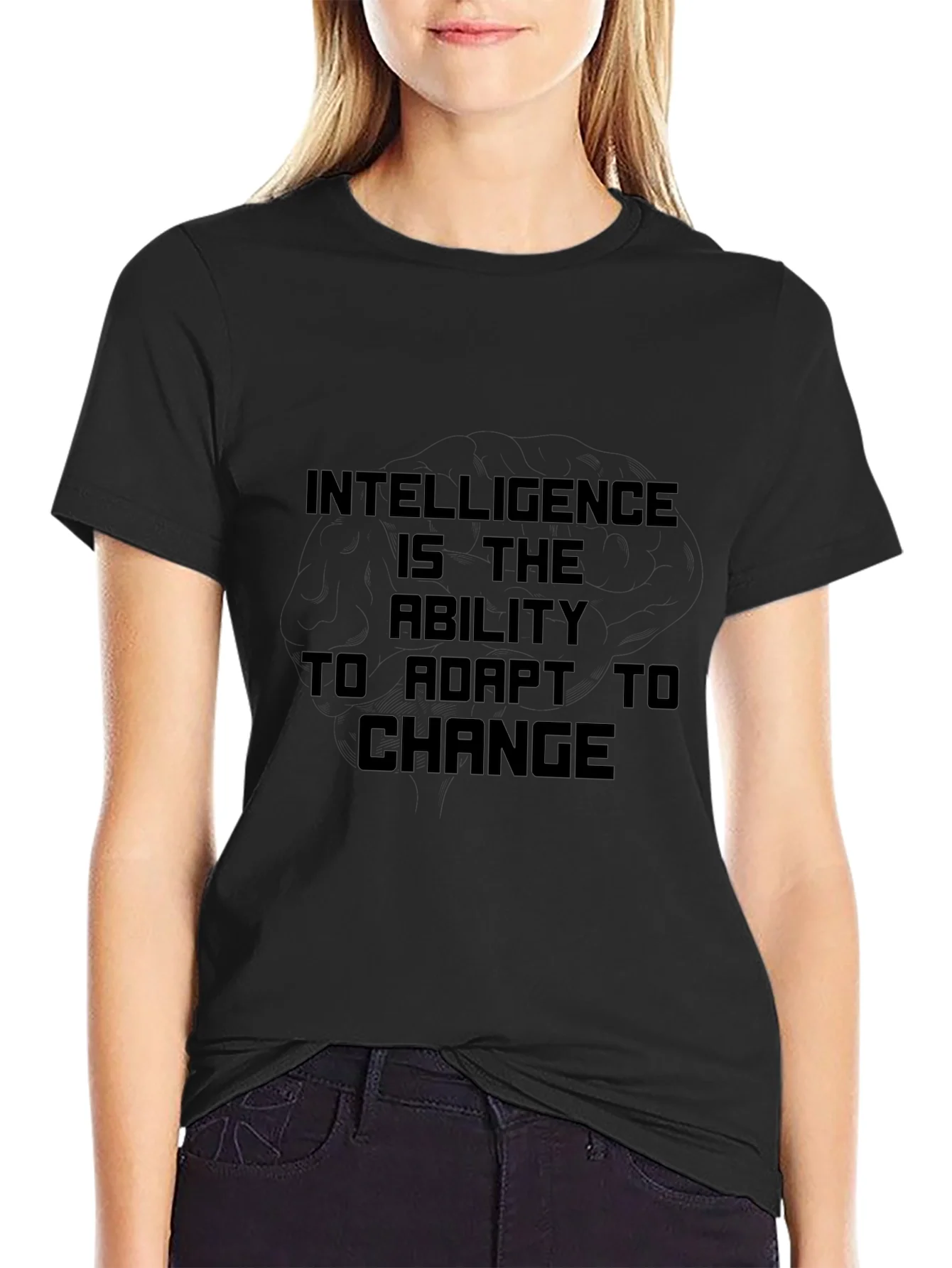 Intelligence is the Ability to Adapt Black T-Shirt