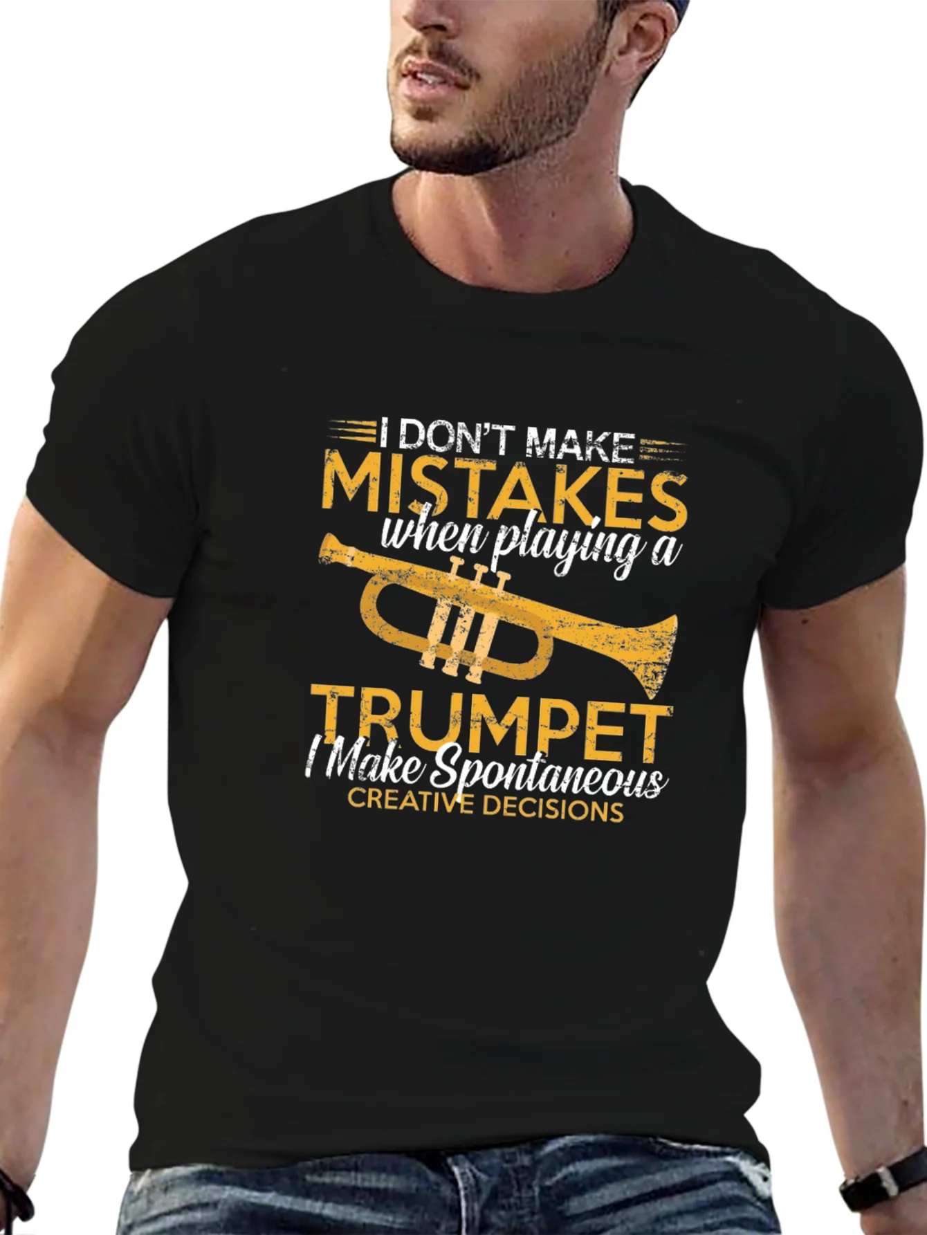 Funny Trumpet Player T-Shirt: I Dont Make Mistakes