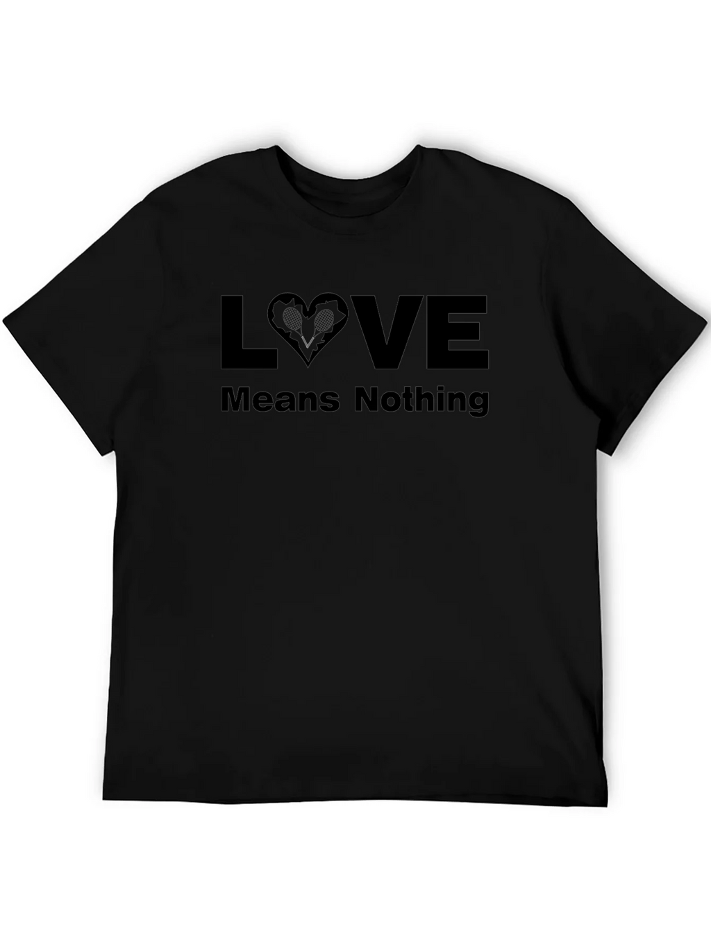 Love Means Nothing T-Shirt