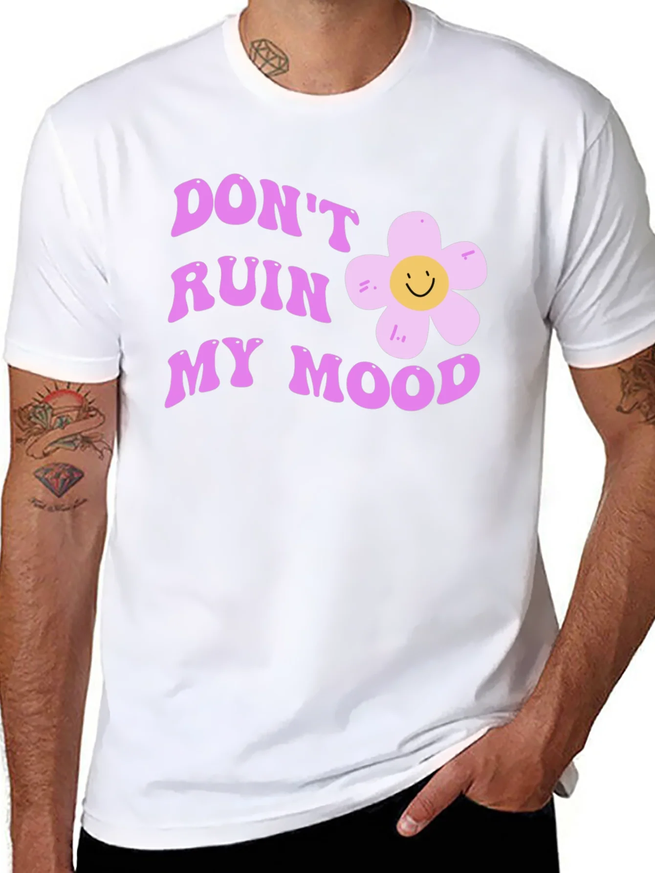 Dont Ruin My Mood Graphic Tee - Cute Flower Design