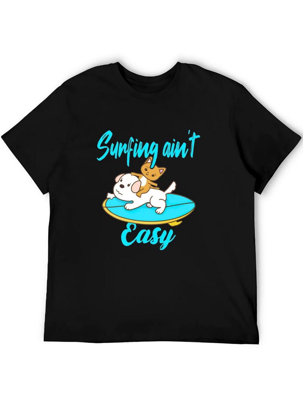 Surfing Aint Easy Graphic T-Shirt